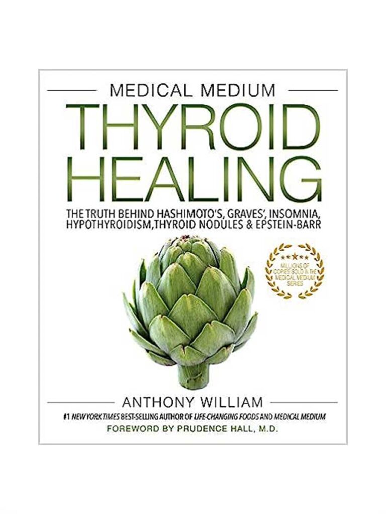 Medical Medium Thyroid Healing book by Anthony William