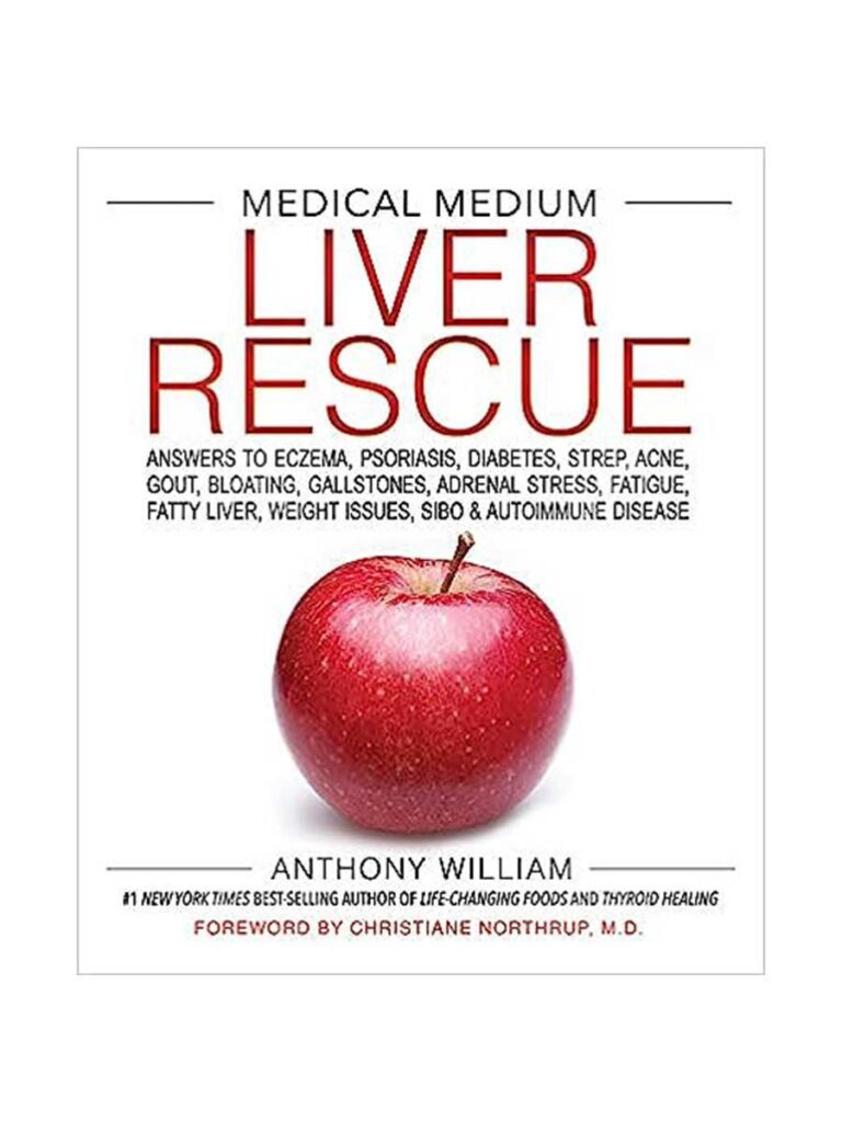 Medical Medium Liver Rescue book by Anthony William